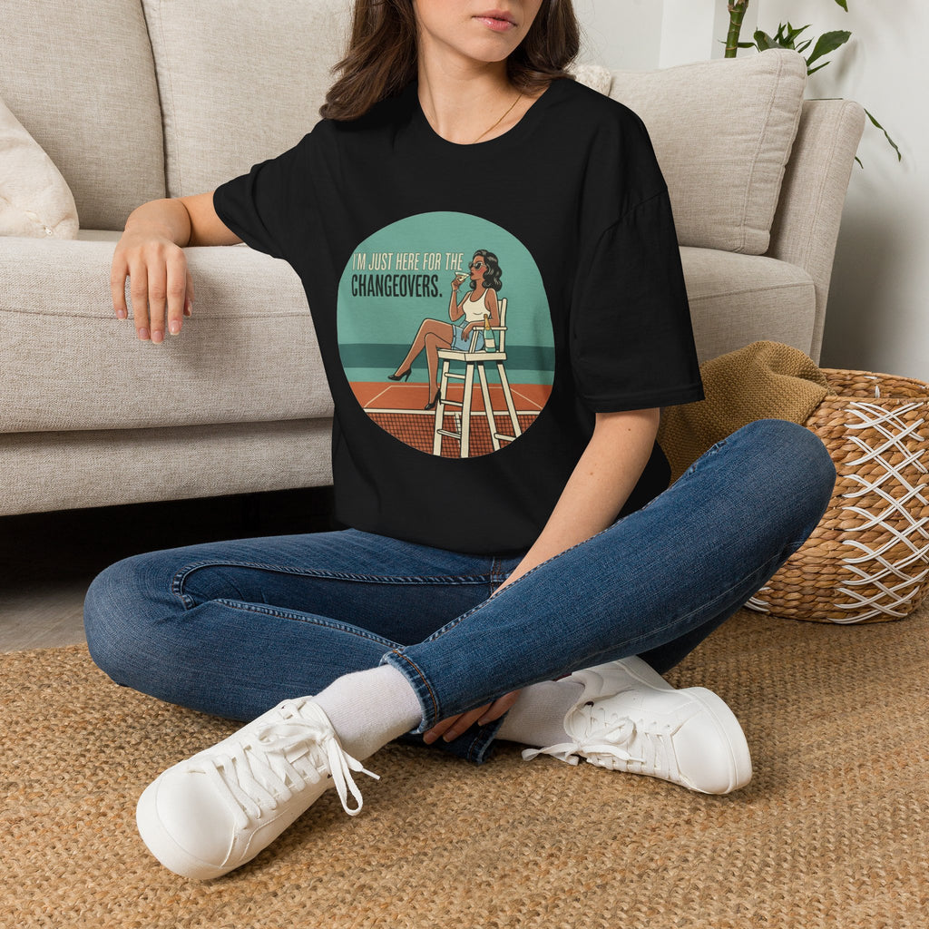 T-Shirt — "I'm Just Here for the Changeovers" Retro Tennis Graphic