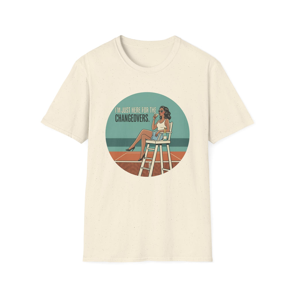 T-Shirt — "I'm Just Here for the Changeovers" Retro Tennis Graphic