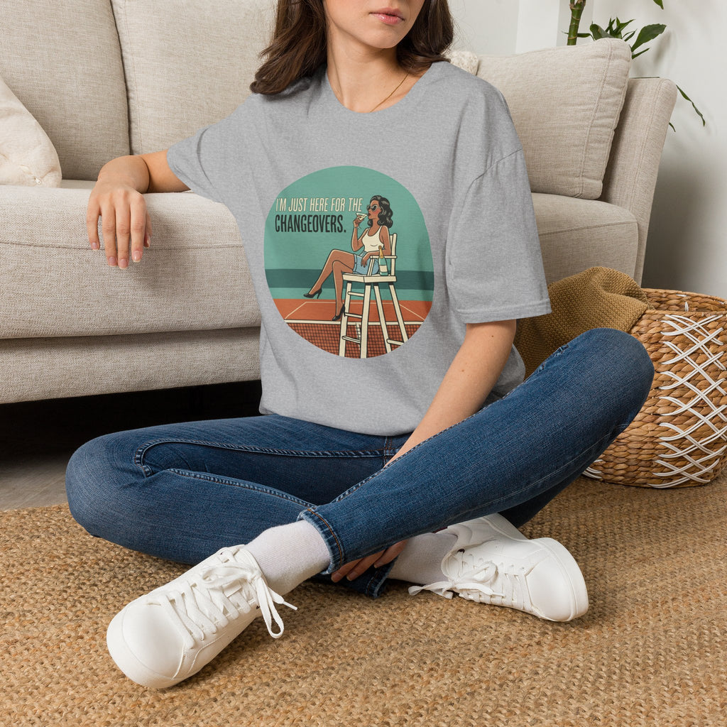 T-Shirt — "I'm Just Here for the Changeovers" Retro Tennis Graphic