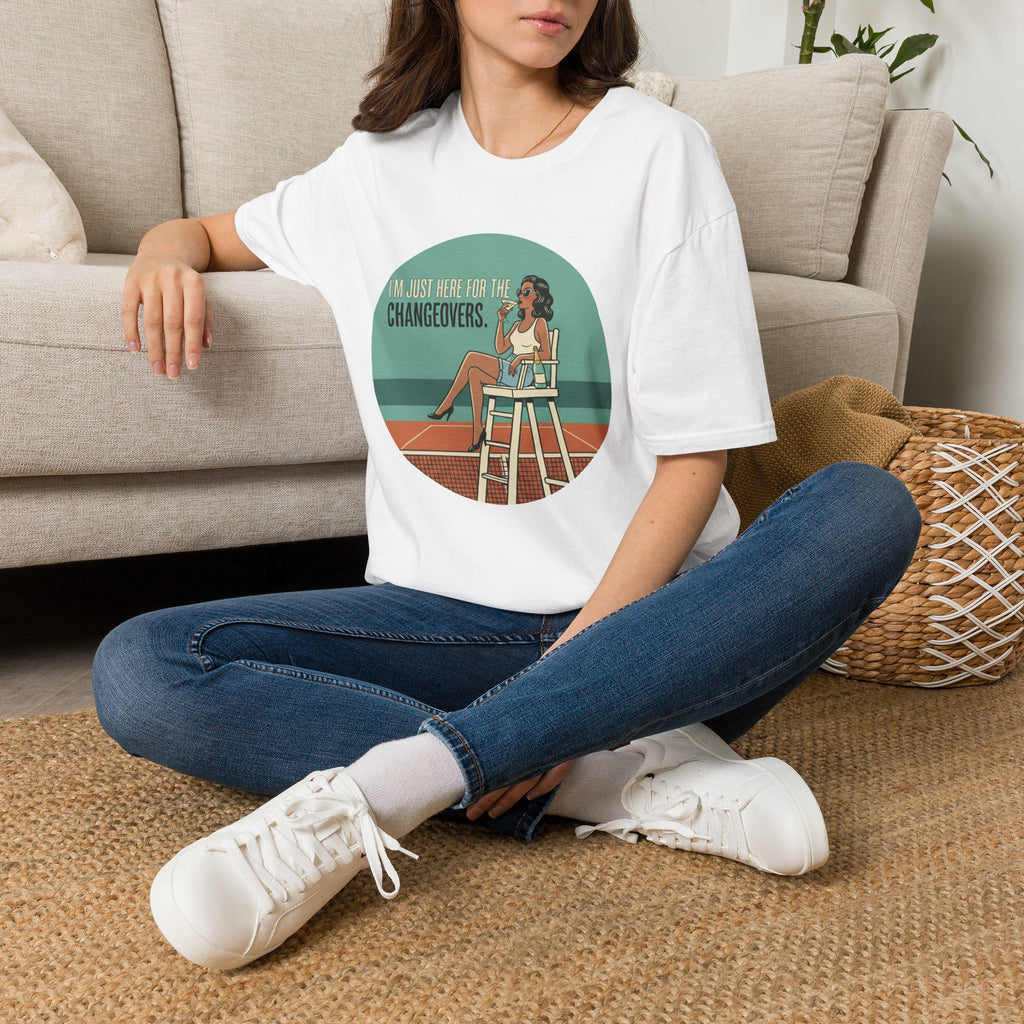 T-Shirt — "I'm Just Here for the Changeovers" Retro Tennis Graphic