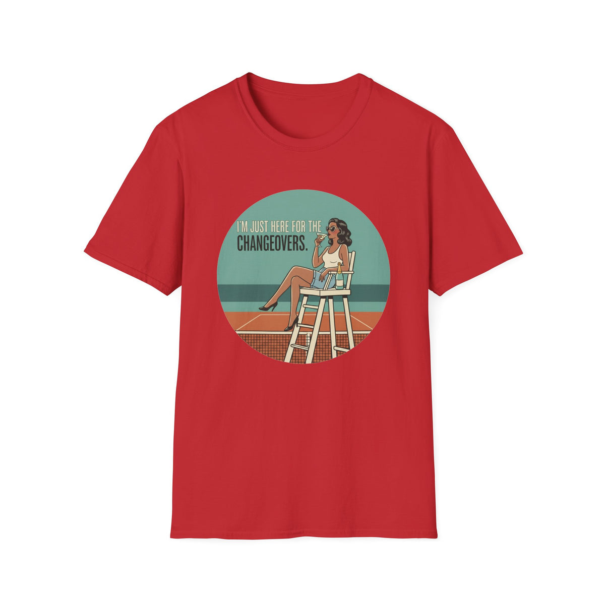 T-Shirt — "I'm Just Here for the Changeovers" Retro Tennis Graphic