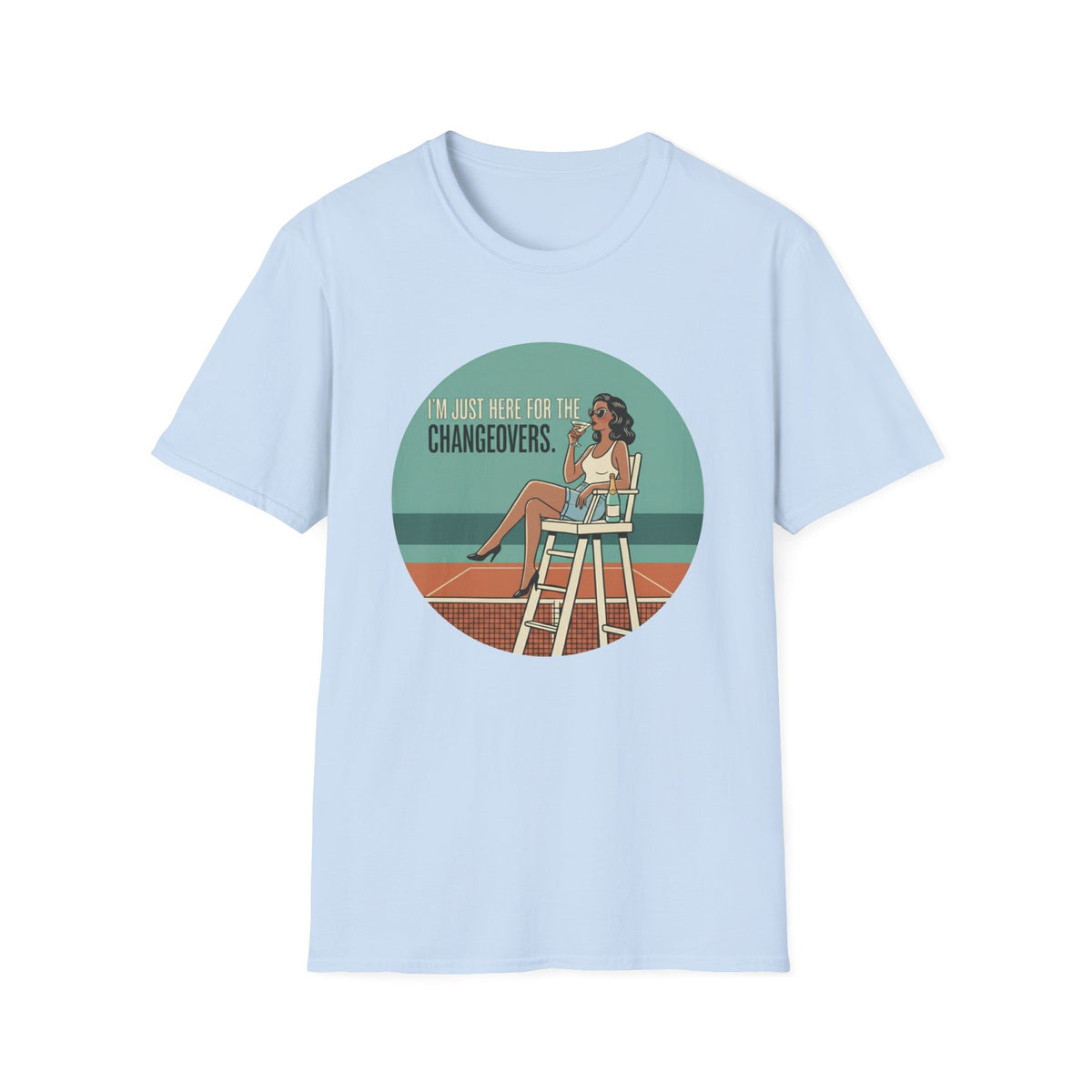 T-Shirt — "I'm Just Here for the Changeovers" Retro Tennis Graphic