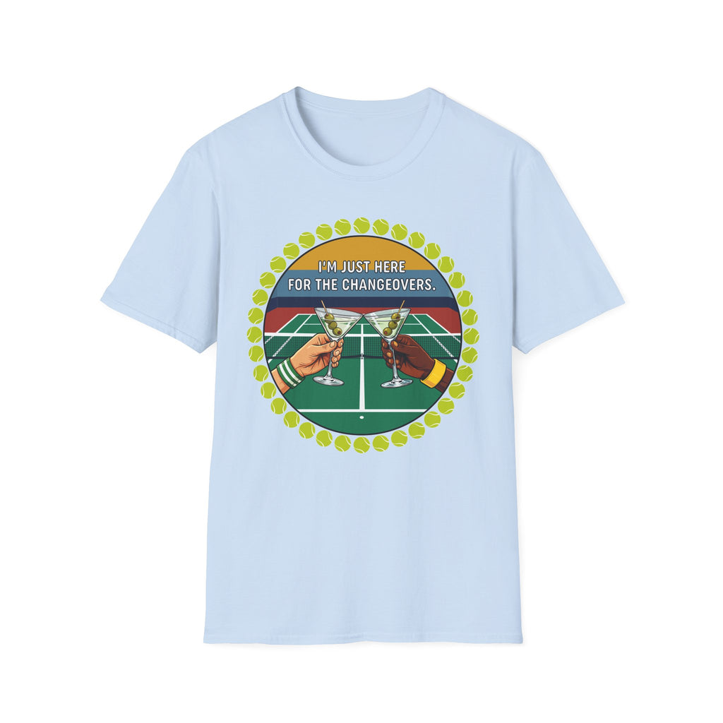 Just Here For The Changeovers Tee